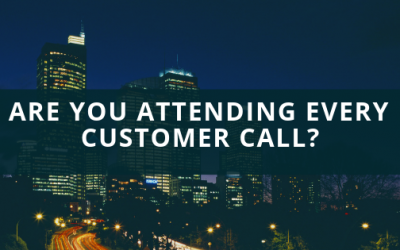 Are You Attending Every Customer Call?