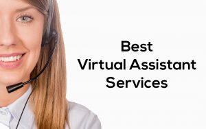Best Virtual Assistant Services