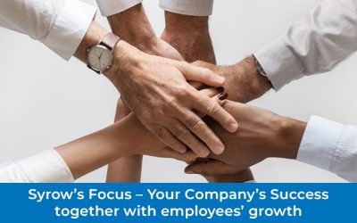 Syrow’s Focus – Your Company’s Success Together With Employees’ Growth