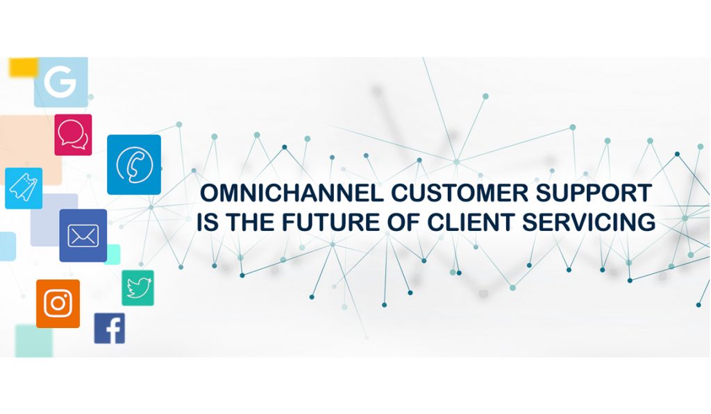 Omni-Channel Customer Support is The Future of Client Servicing