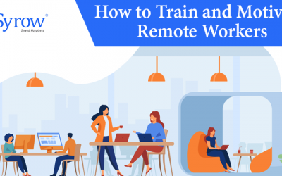 How To Train and Motivate Your Remote Employees