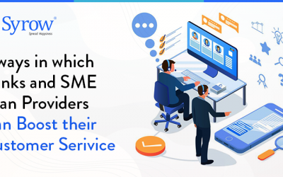5 ways in which Banks and SME Loan Providers Can Boost their Customer Service