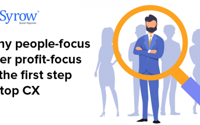 Why People-Focus Over Profit-Focus Is The First Step In Top CX