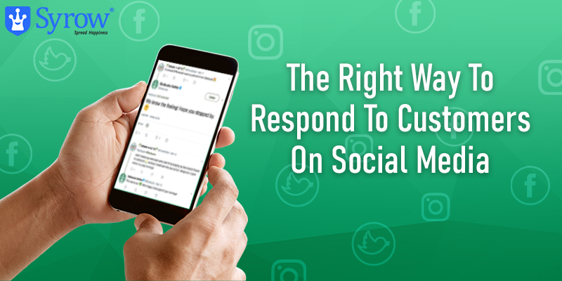 The Right Way To Respond To Customers On Social Media