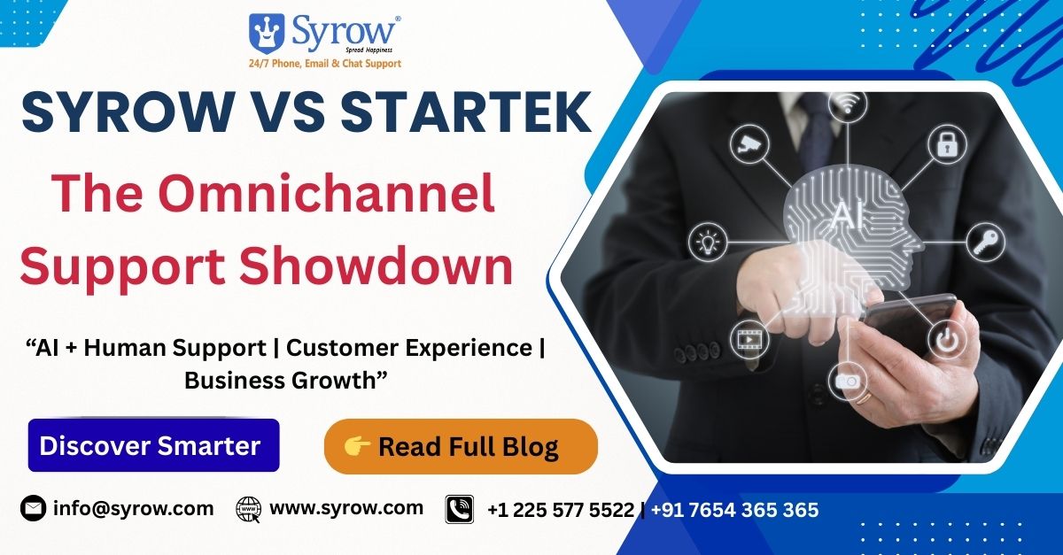 "Syrow vs Startek blog poster – The Omnichannel Support Showdown with AI + Human support."