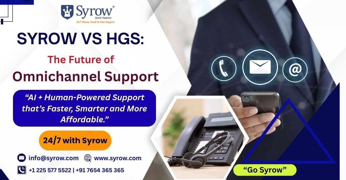 Syrow vs HGS – The Future of Omnichannel Support. AI + Human-powered customer service that is faster, smarter, and more affordable with 24/7 support by Syrow.