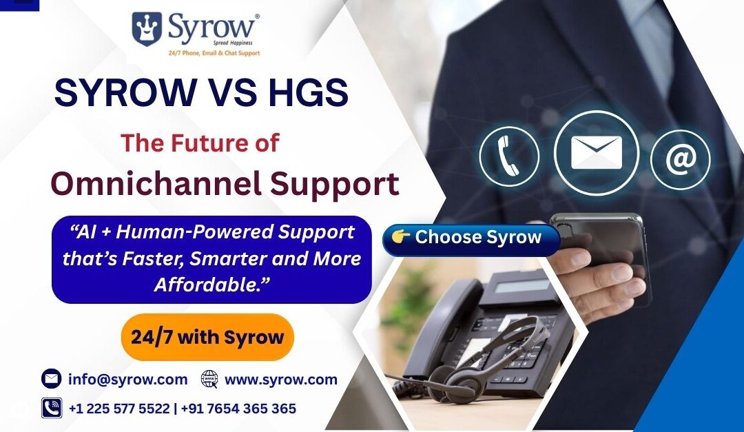 Syrow vs HGS – The Future of Omnichannel Support. AI + Human-powered customer service that is faster, smarter, and more affordable with 24/7 support by Syrow.