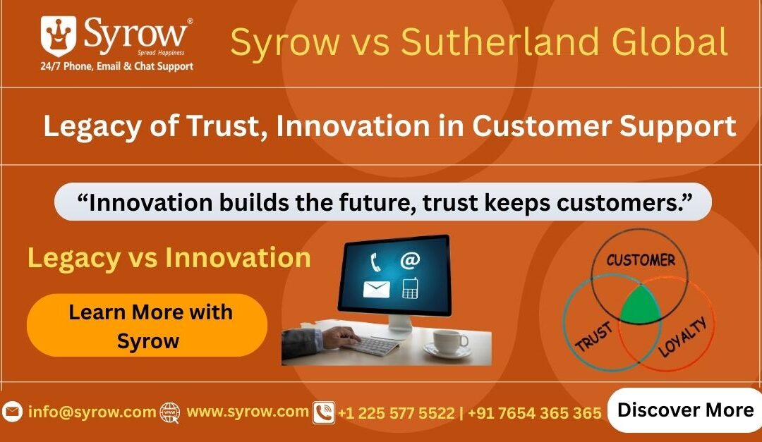 Syrow vs Sutherland Global banner comparing legacy vs innovation in customer support with focus on trust, loyalty, and next-gen omnichannel care.