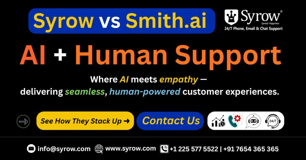 Syrow vs Smith.ai in Omnichannel Support Review