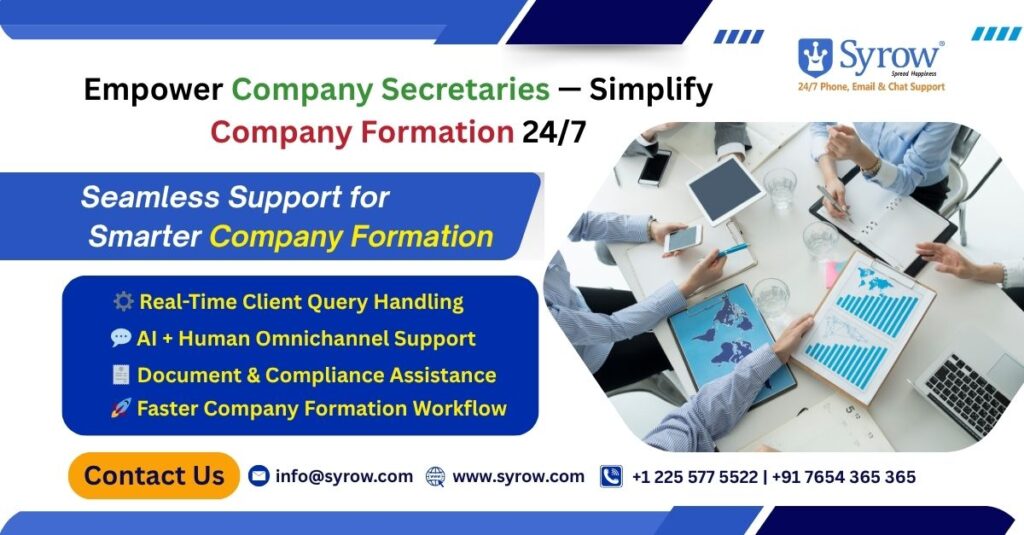 Syrow 24/7 Omnichannel Support Empowers Company Secretaries in Company Formation