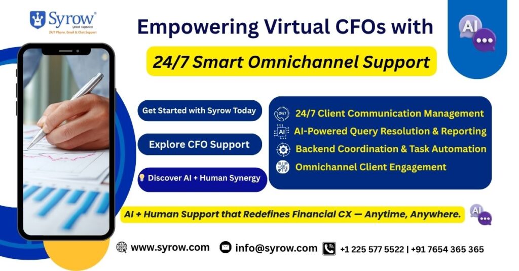 Syrow + Virtual CFOs: The Future of Smart Finance CX | Best Outsourcing Customer Support