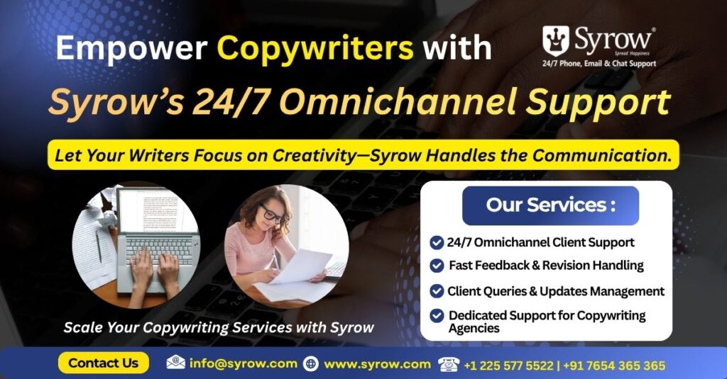 Syrow Support to Empower Copywriters 24/7 | Best Outsourcing Customer Support