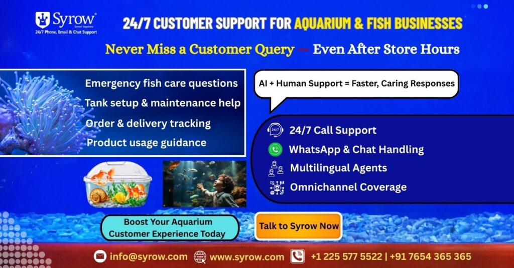 Outsourced Aquarium Support Services by Syrow | Best Customer Support