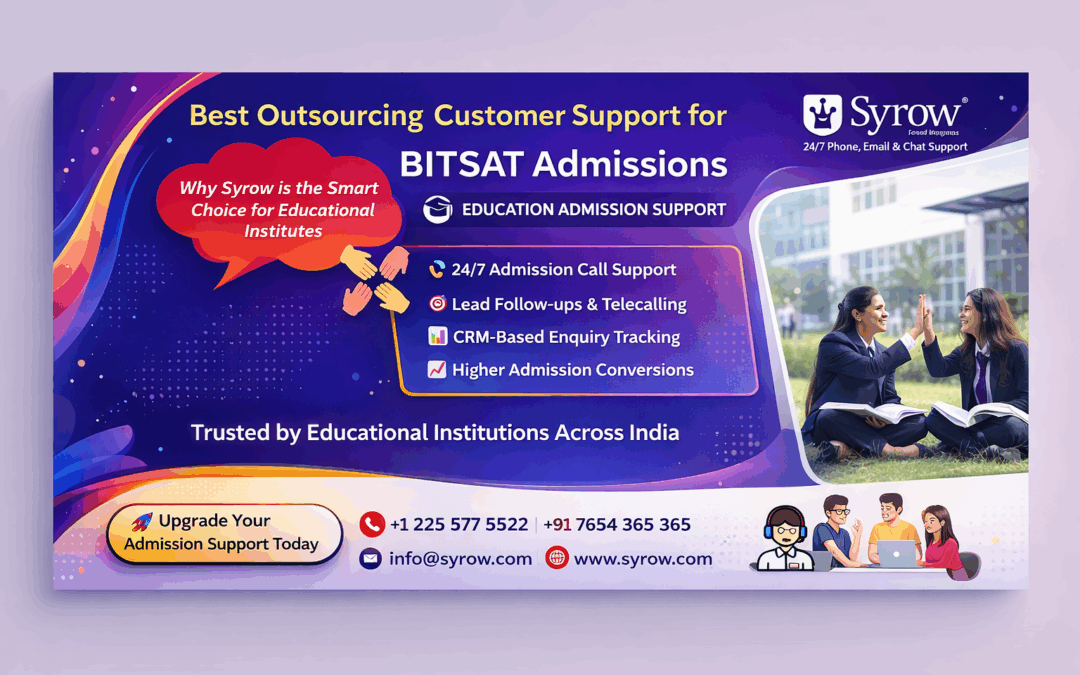 Modern promotional banner for Syrow highlighting “Best Outsourcing Customer Support for BITSAT Admissions,” featuring 24/7 admission call support, lead follow-ups, CRM-based enquiry tracking, and higher admission conversions. The design includes a blue and purple gradient background, Syrow logo, contact details, a call-to-action button “Upgrade Your Admission Support Today,” and an image of two students in formal attire studying on campus, symbolizing educational success and admission growth.