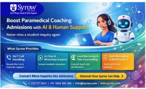 AI & Human Telecalling for Paramedical Coaching Admission Support – Syrow