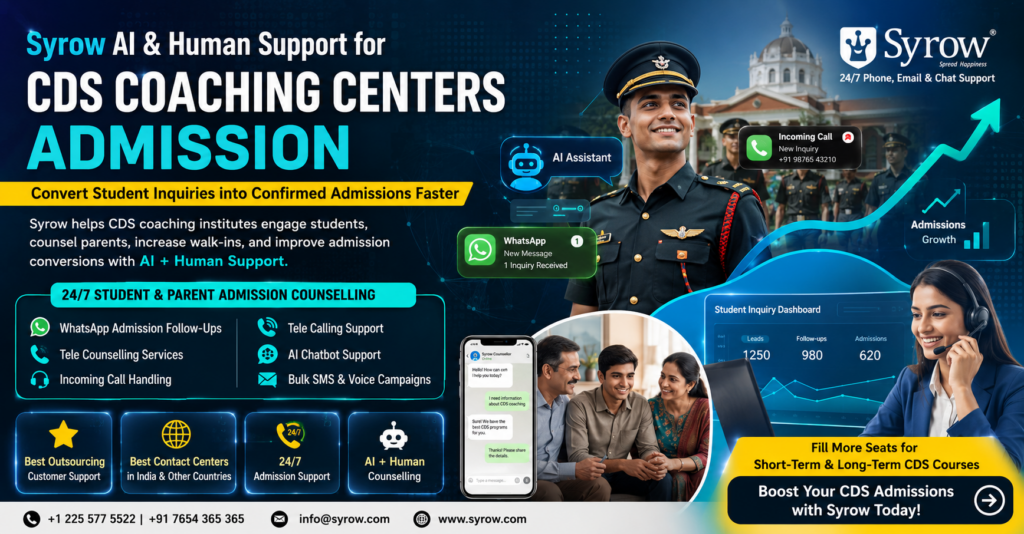 Syrow AI & Human Admission Support for CDS Coaching Centers | Best Outsourcing Customer Support