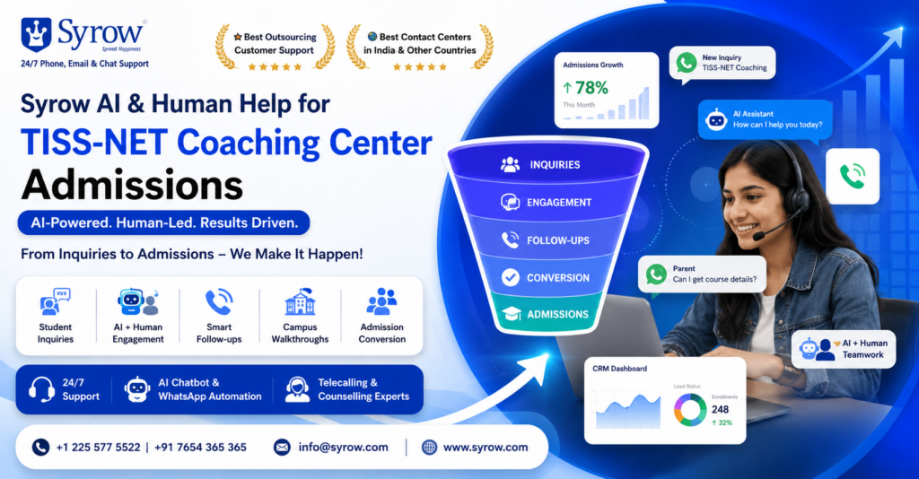 Syrow AI & Human Support for TISS-NET Coaching Center Admissions