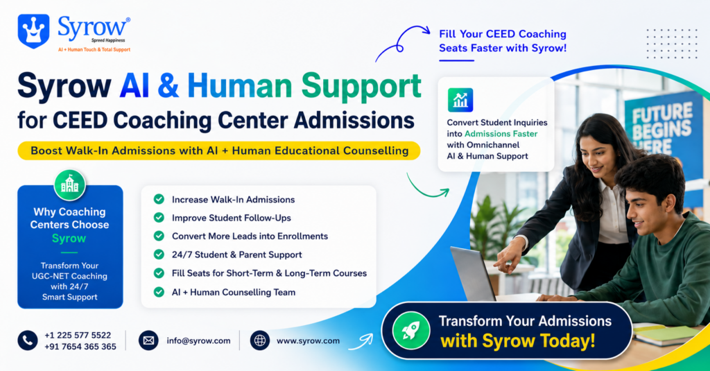 Syrow AI and Human Support for CEED Coaching Center Admissions