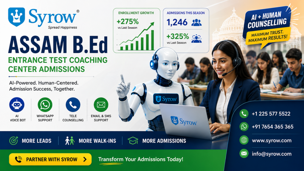 Assam B.Ed Coaching Enrollments with Syrow | AI and Human Support