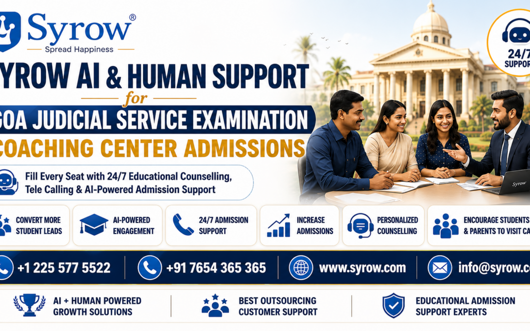 Promotional banner for Syrow AI & Human Support for Goa Judicial Service Examination Coaching Center Admission, featuring AI-powered educational counselling, telecalling, 24/7 admission support, lead conversion, personalized student engagement, and enrollment growth solutions. The design shows judicial aspirants consulting with an admission expert in front of a courthouse backdrop, highlighting Syrow's AI and human-powered admission support services for coaching institutes.