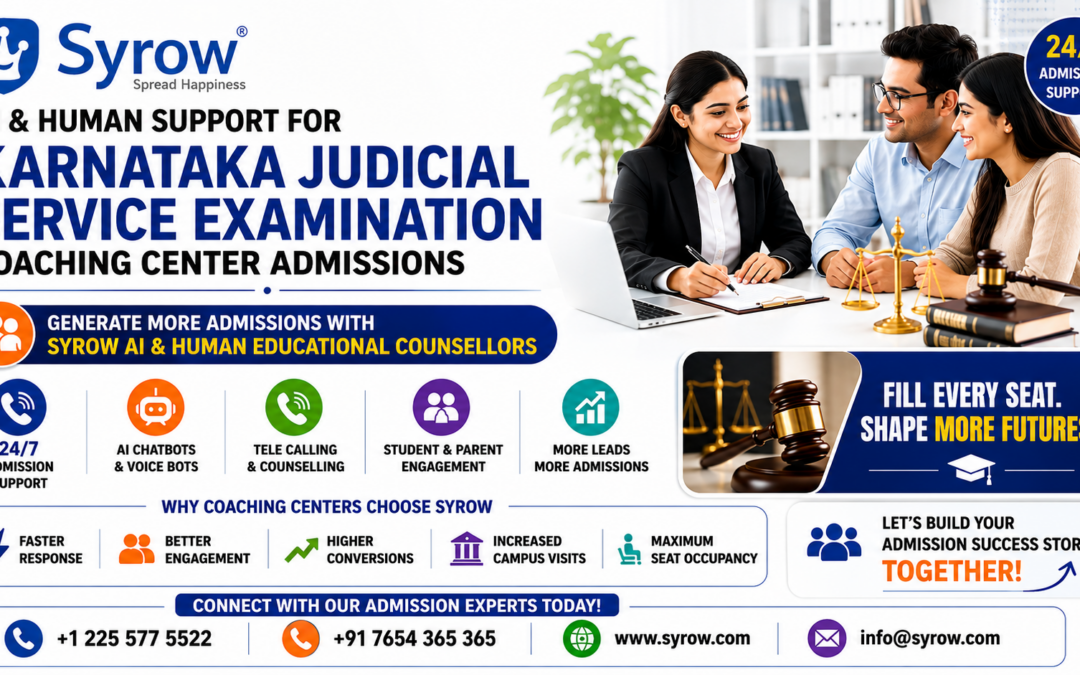 Syrow AI & Human Support for Karnataka Judicial Service Examination Coaching Center Admission banner showcasing AI-powered educational counsellors helping judicial aspirants with admissions. The image highlights 24/7 admission support, AI chatbots, voice bots, telecalling and counselling, student and parent engagement, lead generation, higher conversions, increased campus visits, and maximum seat occupancy for Karnataka Judicial Service coaching centers.