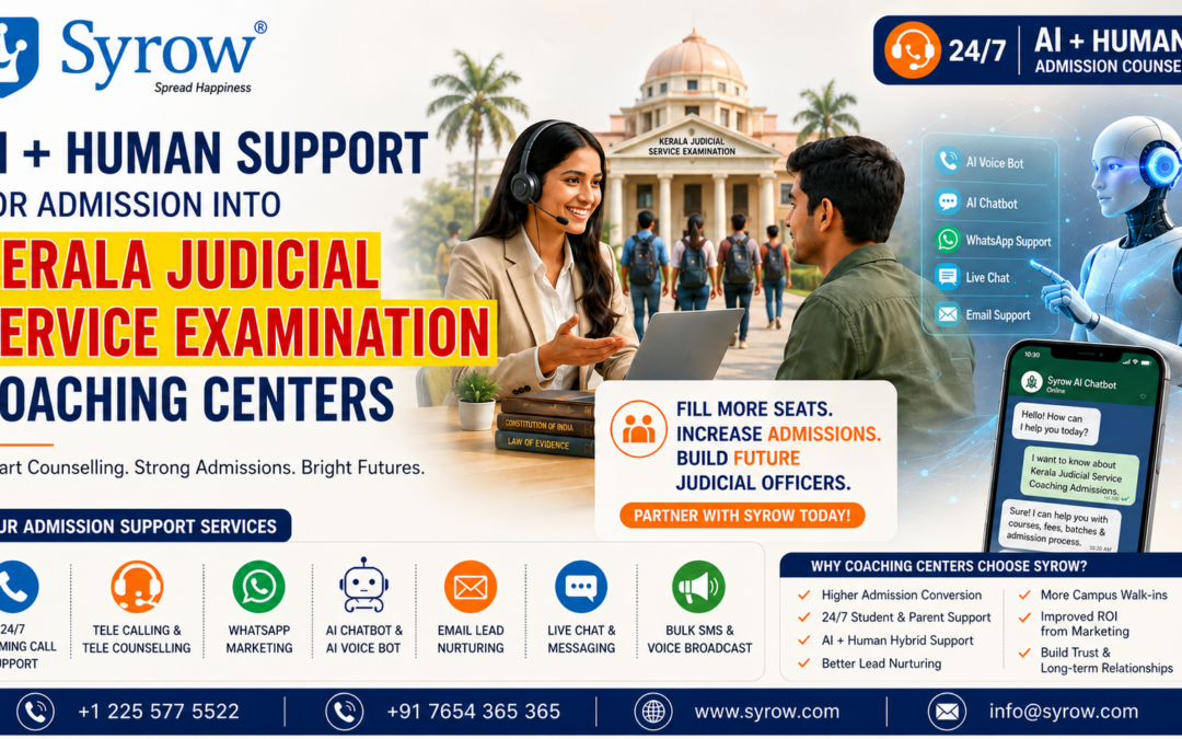 "Syrow AI & Human Support for Kerala Judicial Service Examination Coaching Center Admissions featuring 24/7 admission counselling, tele calling, tele counselling, AI chatbot, AI voice bot, WhatsApp support, lead nurturing, and customer support solutions for Kerala Judicial coaching centers."