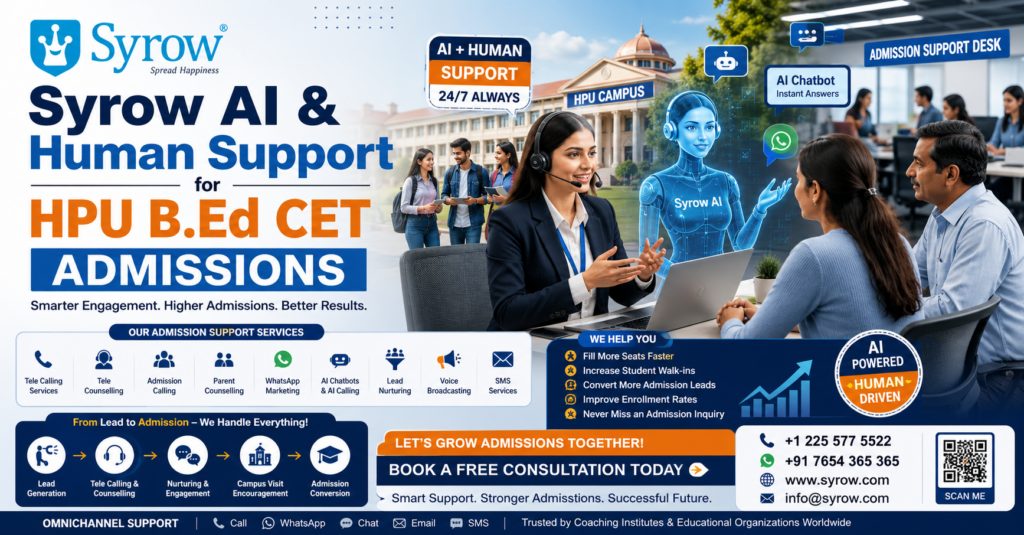 HPU B.Ed CET Coaching Center Admissions Support by Syrow | Best Outsourcing Customer Support