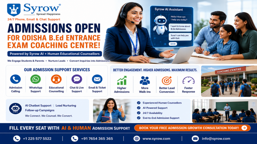 Odisha B.Ed Coaching Center Admission Support with Syrow AI and Human