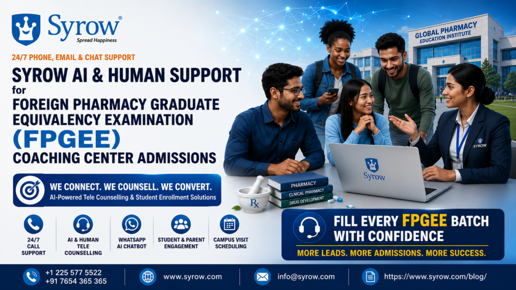 Boost FPGEE Coaching Center Admissions with Syrow AI and Human Support