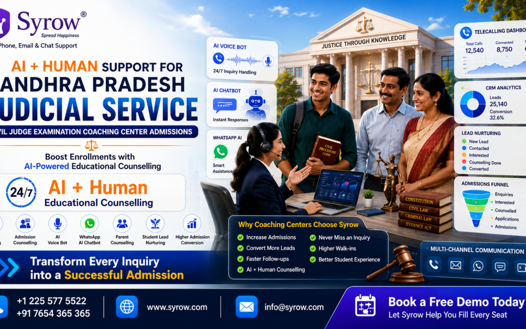 "AI & Human Support for Andhra Pradesh Judicial Service Civil Judge Examination Coaching Center Admissions by Syrow featuring 24/7 AI-powered educational counselling, tele calling, AI voice bot, WhatsApp AI chatbot, parent counselling, student lead nurturing, CRM analytics, and multichannel admission support to increase enrollments and improve admission conversions for Andhra Pradesh Judicial Service Civil Judge Examination coaching centers."
