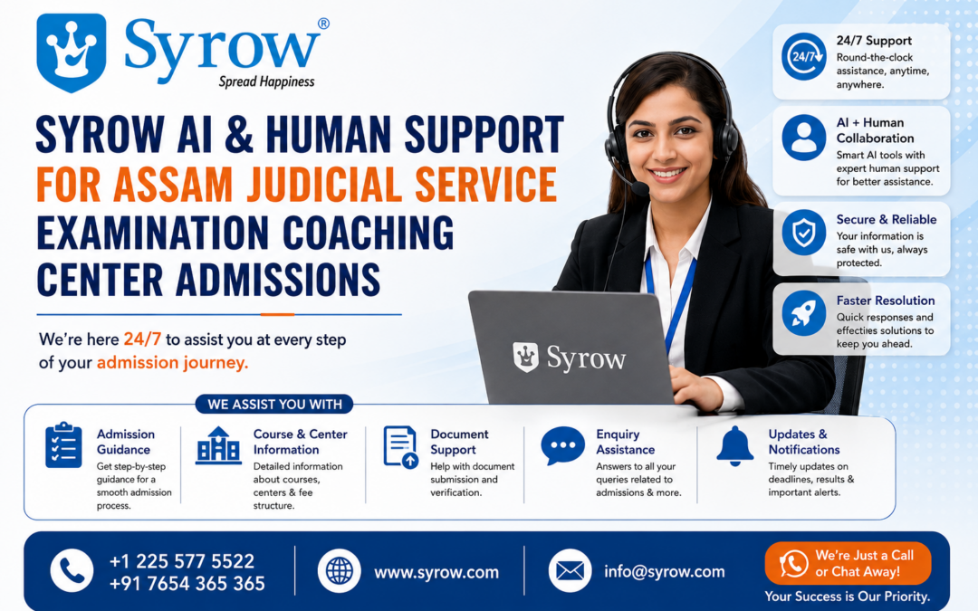 Syrow AI & Human Support for Odisha Judicial Service Examination Coaching Center Admissions featuring 24/7 phone, email, and chat support, AI voice calling, AI chatbot, WhatsApp AI bot, student enquiry management, admission support, lead conversion, and coaching center admission growth solutions.