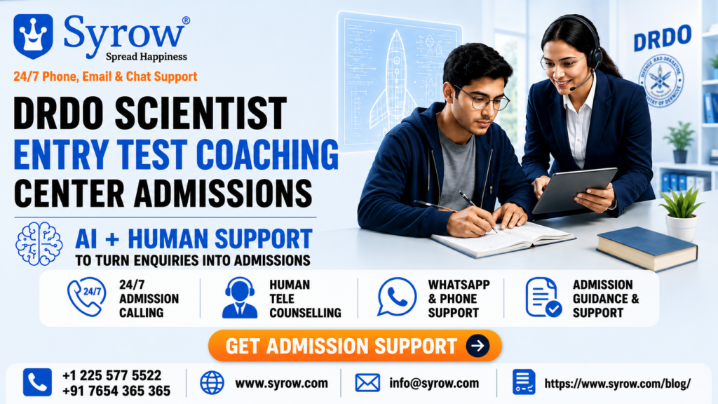 DRDO Scientist Entry Test Coaching Center Admissions with Syrow AI & Human Support