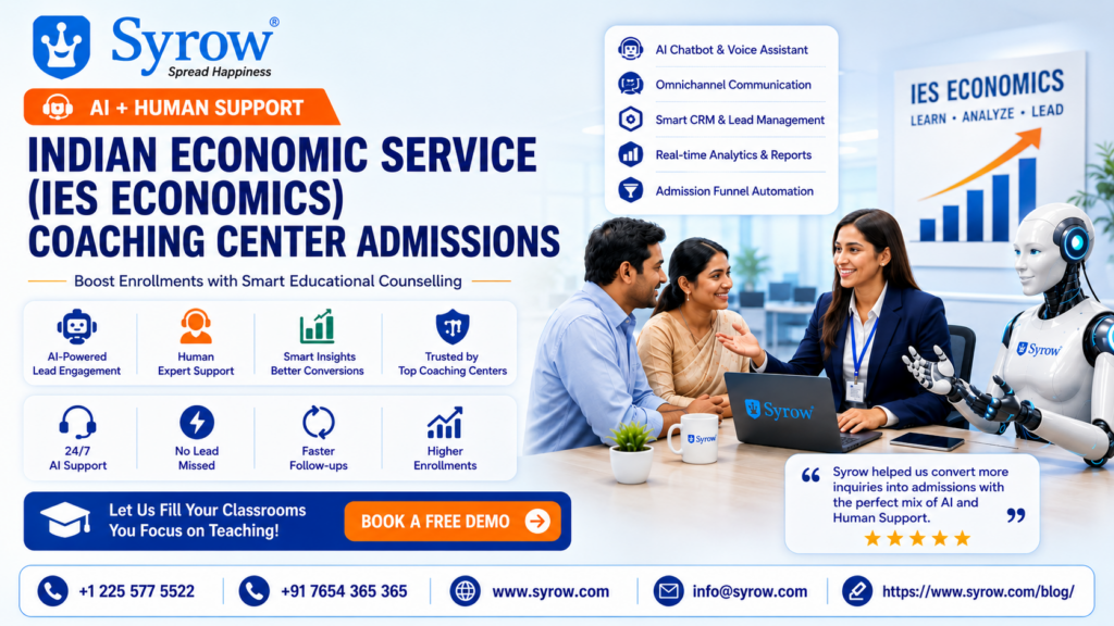 Boost IES Economics Coaching Admissions with Syrow AI and Human Support
