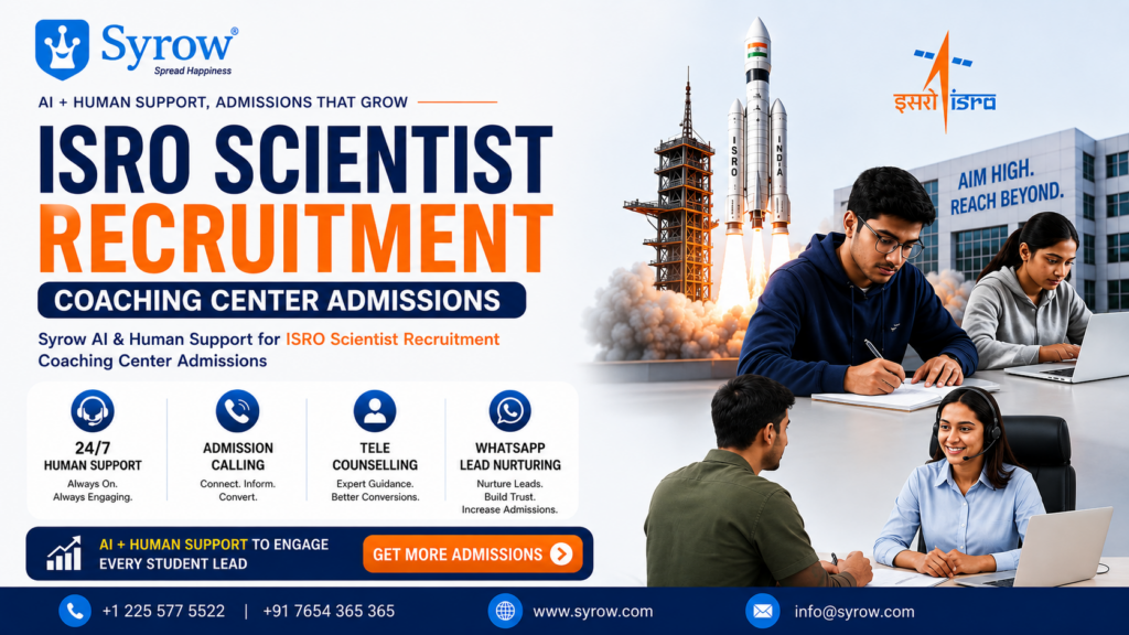 24/7 AI for ISRO Scientist Coaching Center Admission Support with Syrow