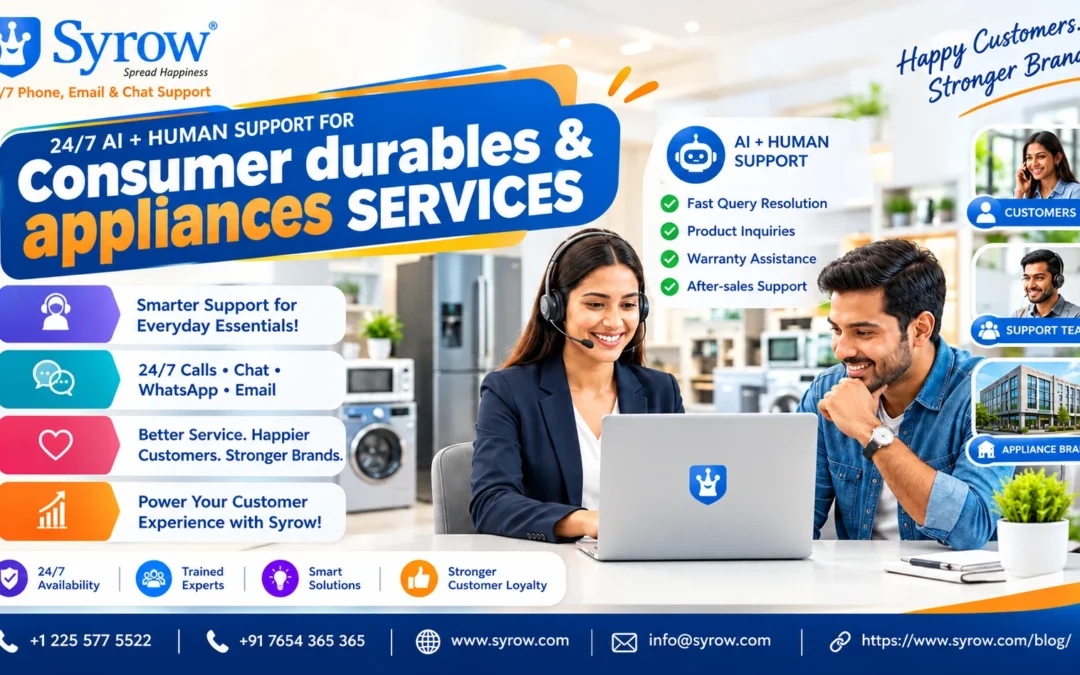 Syrow’s 24/7 omnichannel customer support for consumer durables and appliances services, featuring AI + human support for product inquiries, warranty assistance, after-sales service, and customer satisfaction.
